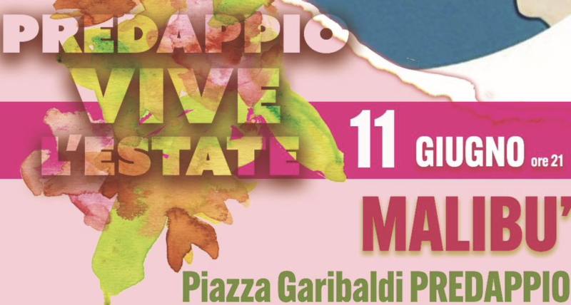 Predappio vive l'estate: Malibù